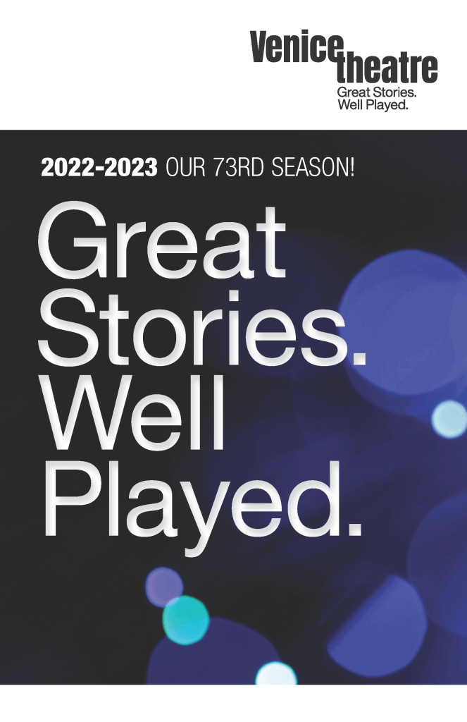 Venice Calendar Of Events 2023 2022-2023 | Venice Theatre